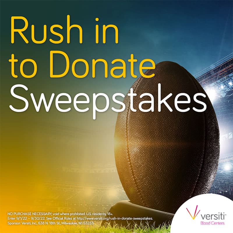 Rush in to Donate Sweepstakes